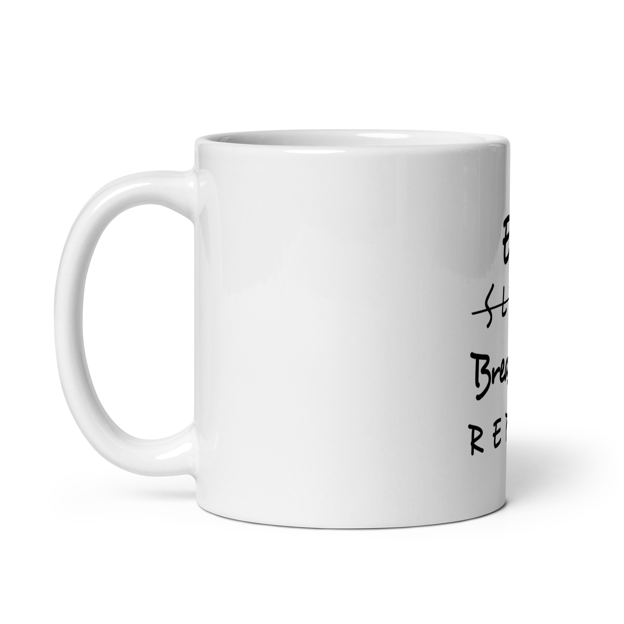 Eat Sleep Breastfeed Repeat White Mug