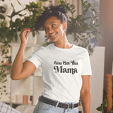 You Got This Mama T-Shirt
