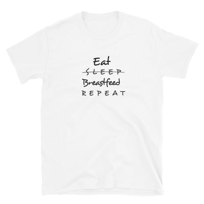 Eat Sleep Breastfeed Repeat T-Shirt